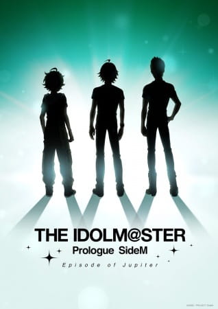 The [email protected] Prologue SideM: Episode of Jupiter